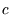 $\displaystyle c$